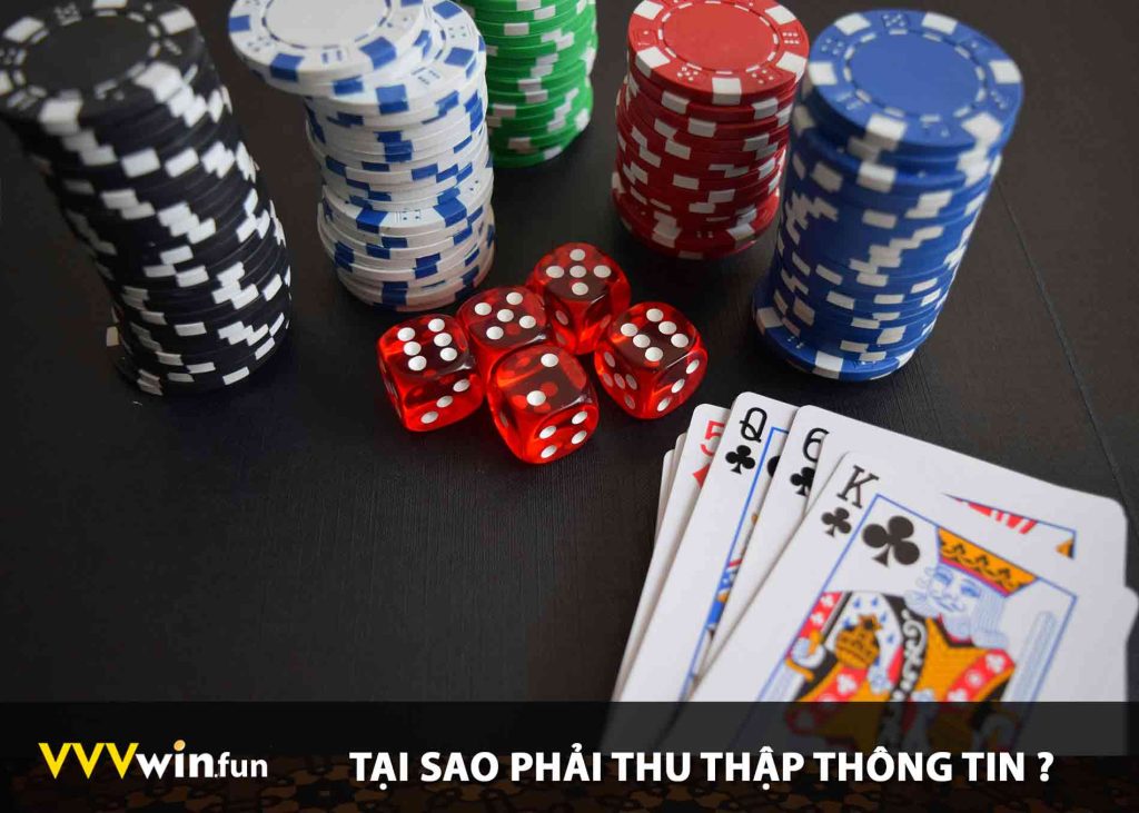 TẠI SAO PHẢI THU THẬP THÔNG TIN?